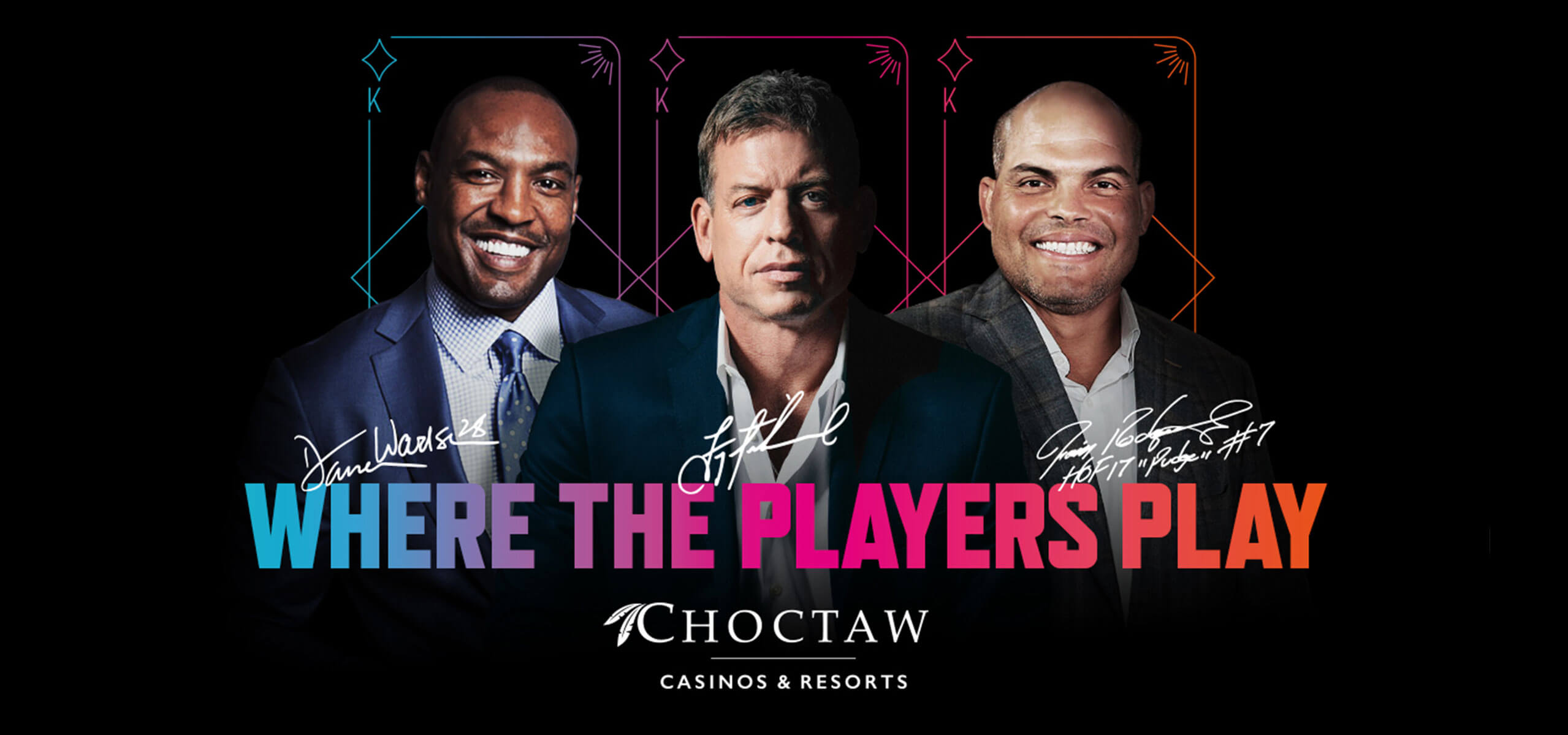 CHOCTAW CASINOS & RESORTS SIGN TROY AIKMAN, IVAN “PUDGE” RODRIGUEZ, DARREN  WOODSON TO TRAILBLAZING FOUR-YEAR ENDORSEMENT DEAL - Choctaw Casinos